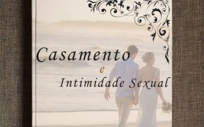 CASAMENTO E A INTIMIDADE SEXUAL POR  	 		 		 	 	 		 			 				 					ROBSON MATIAS
